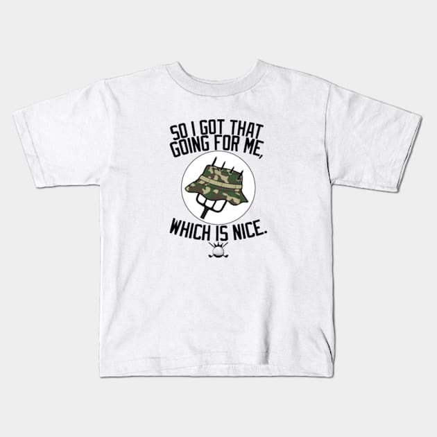 So I Got That Going For Me Which Is Nice Caddyshack white Kids T-Shirt by Ahana Hilenz